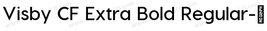 Visby CF Extra Bold Regular字体转换
